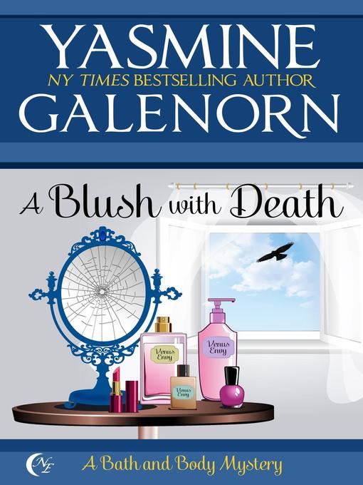 Title details for A Blush With Death by Yasmine Galenorn - Available